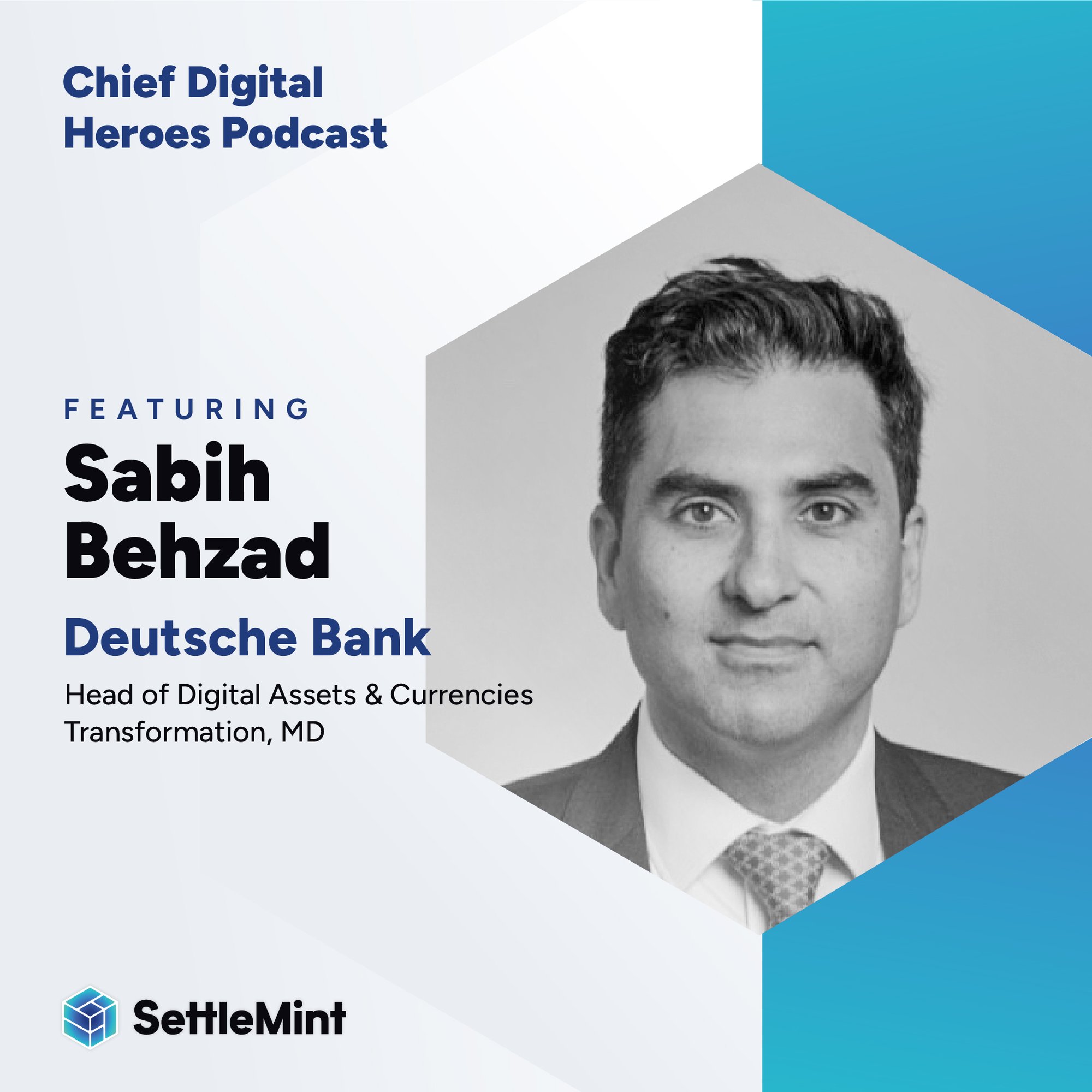 Sabih Behzad - Deutsche Bank Podcast